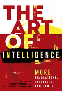 The Art of Intelligence: More Simulations, Exercises, and Games